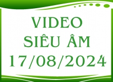 Video siêu âm ngày 17/08/2024